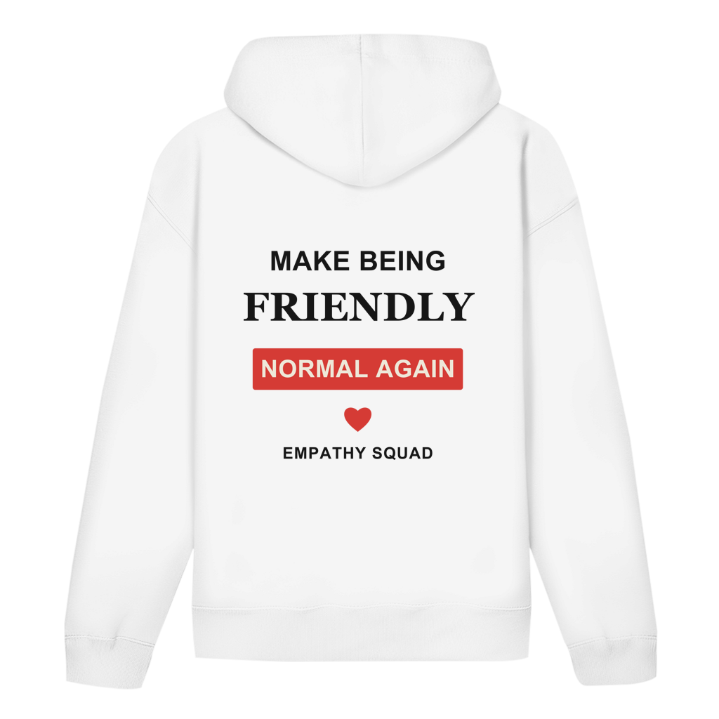 Mockup, Rückansicht: weißer Hoodie mit „Make Being Friendly Normal Again“, rotem Textkasten und rotem Herz.